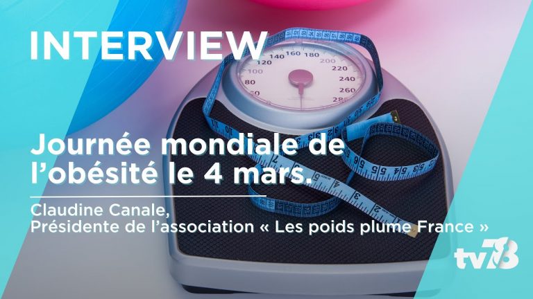 Le 4 mars c’est la journée mondiale de l’obésité