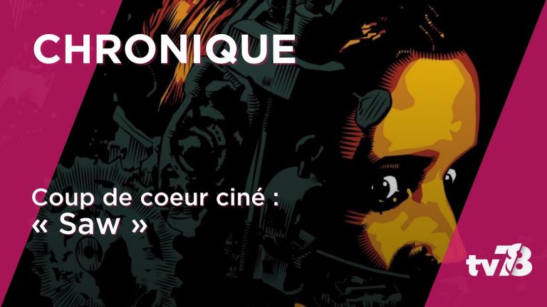 Le coup de cœur cinéma de Thomas Salazar : « Saw »