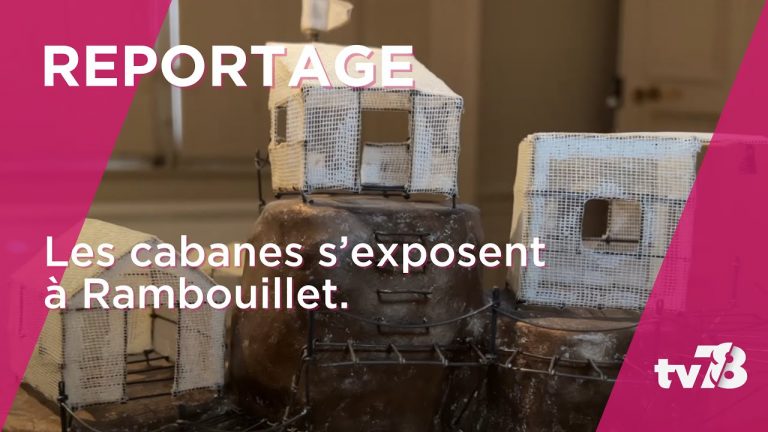 Les cabanes à l’honneur au Palais du Roi de Rome de Rambouillet