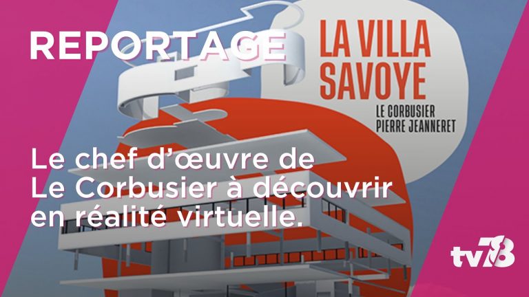 Vivez l’expérience en réalité virtuelle à la Villa Savoye