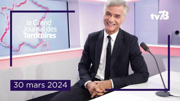 Le Grand JT Des Territoires – 30 mars 2024