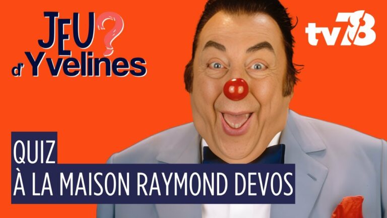 Jeu d’Yvelines #14 : un quiz 100 % local à la maison musée Raymond Devos