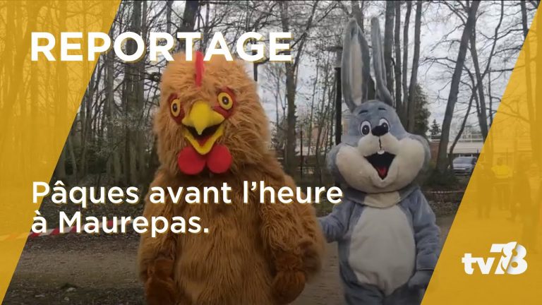 À Maurepas, c’est Pâques avant l’heure !