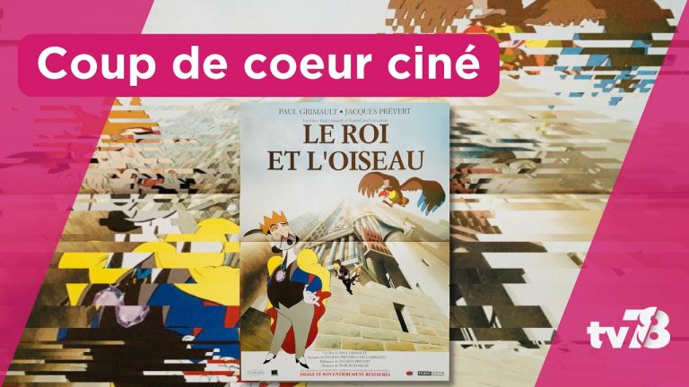 Le coup de cœur cinéma de Gaultier Barra : « Le Roi et l&rsquo;Oiseau »