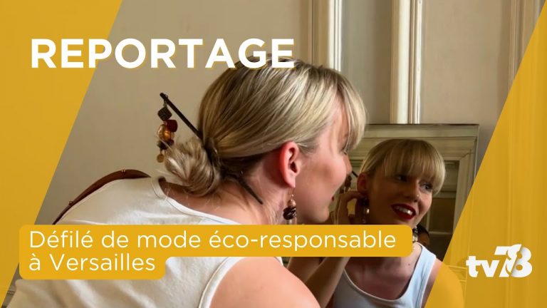 L’Hôtel de Ville de Versailles accueille son premier défilé de mode écoresponsable