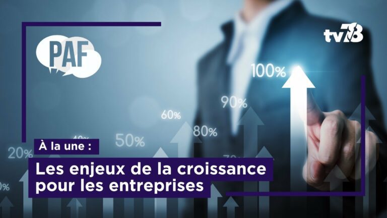 PAF – Croissance des entreprises : perpectives et stratégies