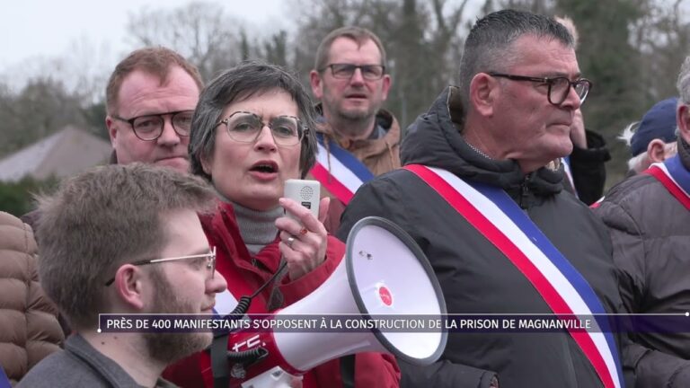 Près de 400 manifestants s’opposent à la construction de la prison de Magnanville