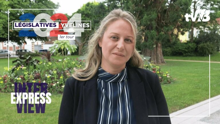 Législatives 2024 : Nadia Hai, candidate (ENS) 7ème circonscription des Yvelines