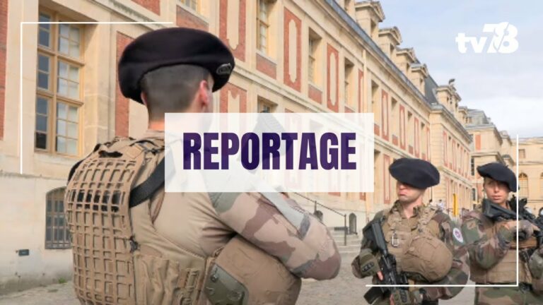 JO 2024 : rencontre avec les soldats de l’opération sentinelle déployés à Versailles