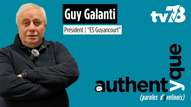 Guy Galanti, la passion du football au cœur de l’ES Guyancourt