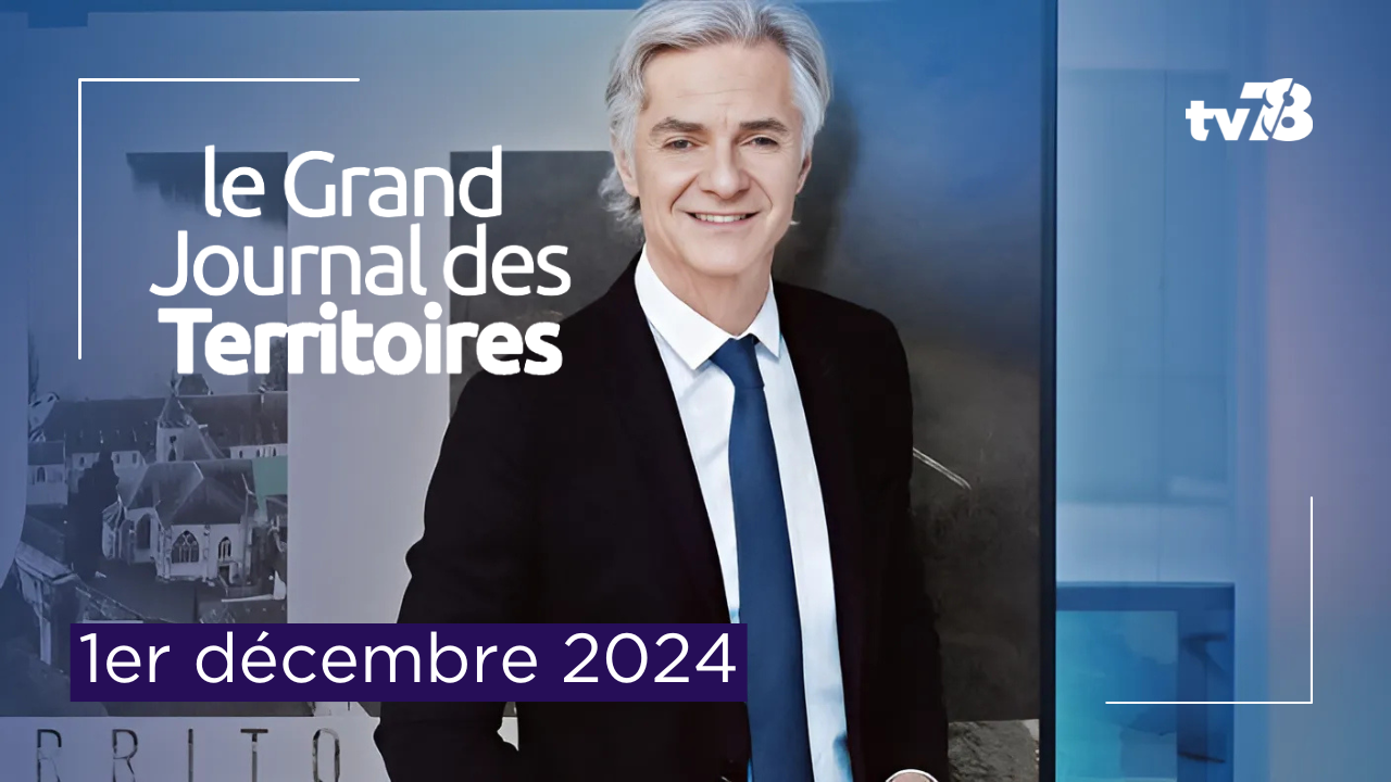 Le Grand JT des Territoires I Dimanche 1er décembre 2024