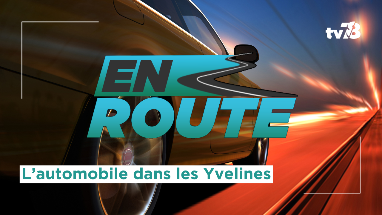 Plongez dans l’univers de l’automobile avec « En Route » sur tv78