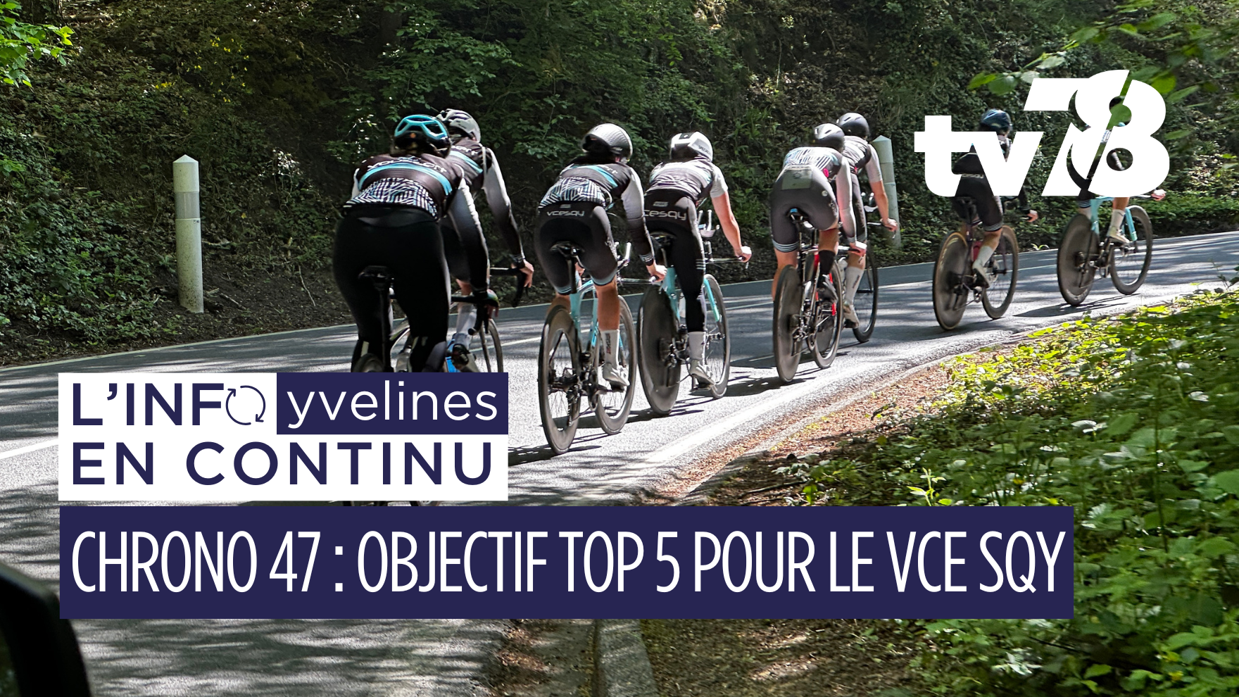 « Chrono 47 » : Le VCE SQY Team Voussert vise le Top 5 pour se relancer en Coupe de France