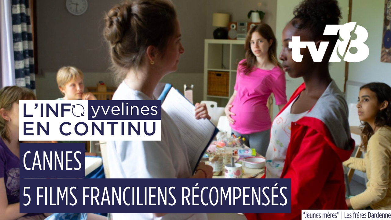 Cannes 2025 : cinq films soutenus par la région Île-de-France primés, dont « Jeunes Mères » des frères Dardenne