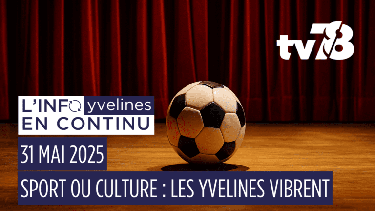 🔴 Finale PSG-Inter et Yvelines Théâtre : deux ambiances gratuites à vivre ce samedi 31 mai avec tv78