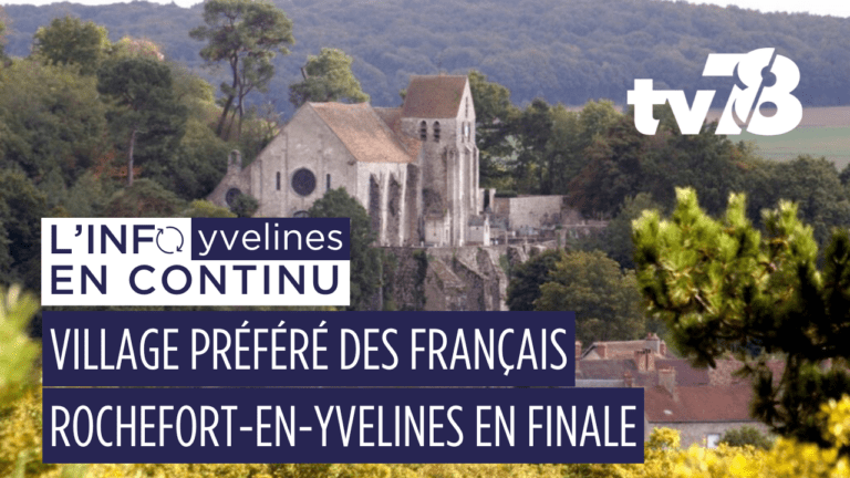 « Village préféré des Français » : une ville des Yvelines en finale