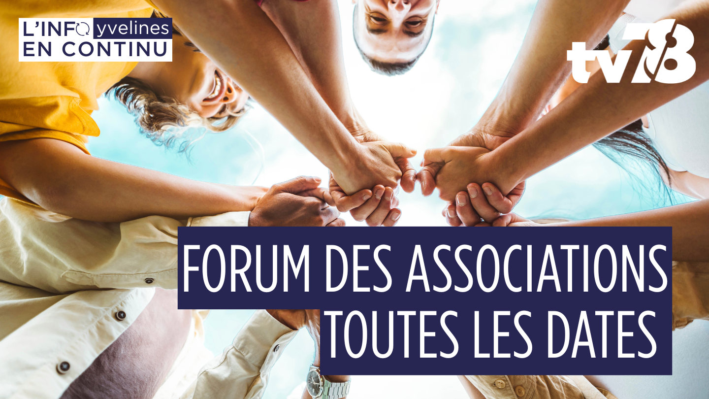 Forums des associations : le programme dans les Yvelines