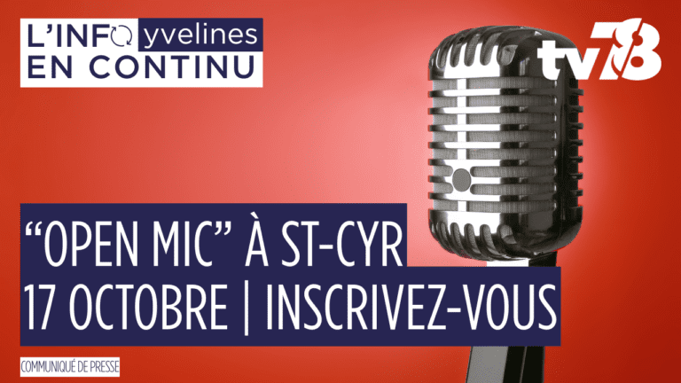 Open Mic 2025 à St-Cyr-l’École : inscrivez-vous et montez sur scène le 17 octobre