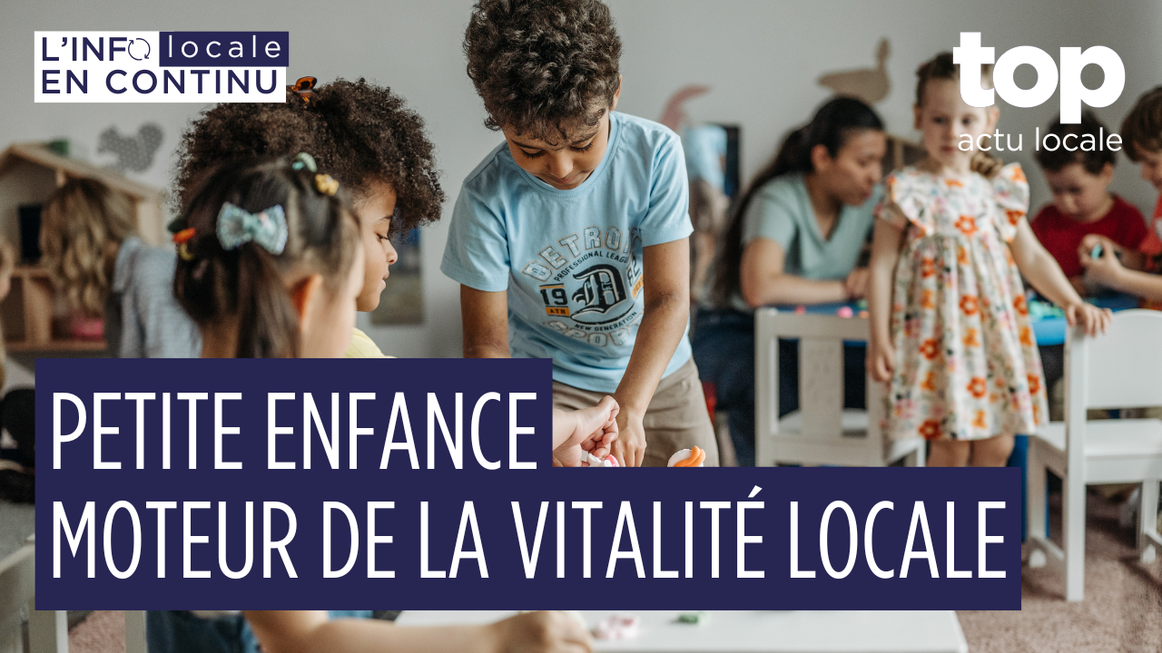 Refonder le service public de la petite enfance : un enjeu majeur pour les territoires