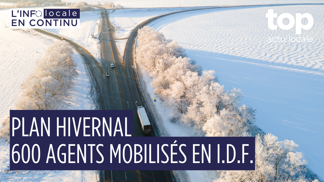 Viabilité hivernale en Île-de-France : la DiRIF active son plan 2025-2026