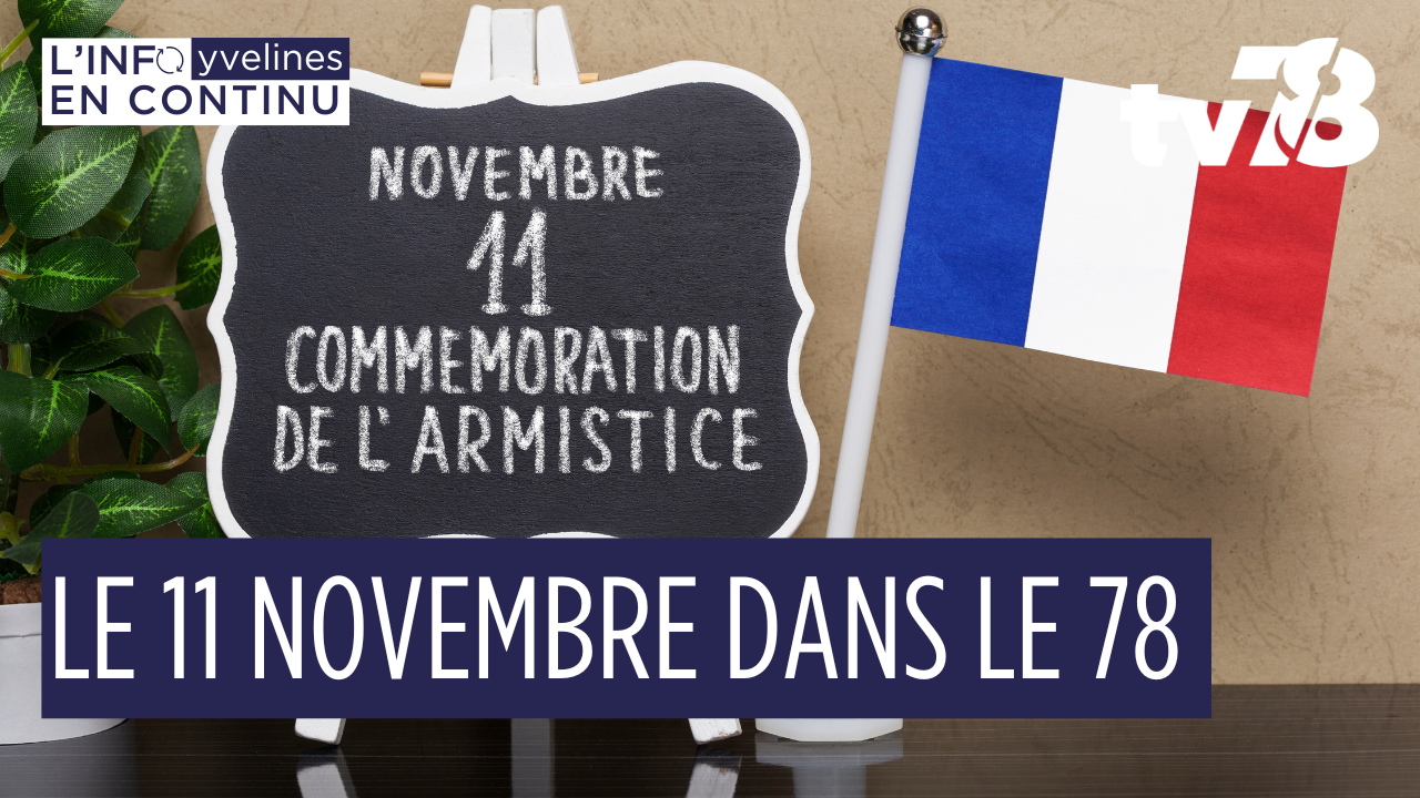 11 novembre : les rendez-vous dans les Yvelines