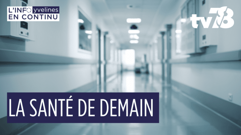 La santé de demain s’invente déjà dans les Yvelines