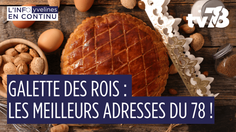 Galette des rois Yvelines 2026 : les meilleures adresses