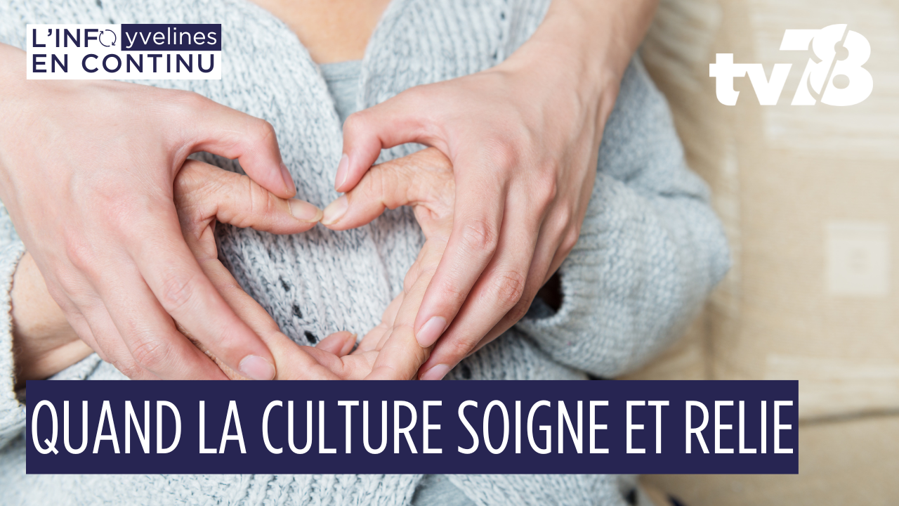 Santé en cultures : quand la création artistique devient un levier de bien-être et d’inclusion dans les Yvelines