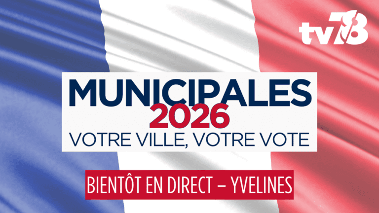 Municipales 2026 dans les Yvelines : première soirée électorale en direct sur tv78.com