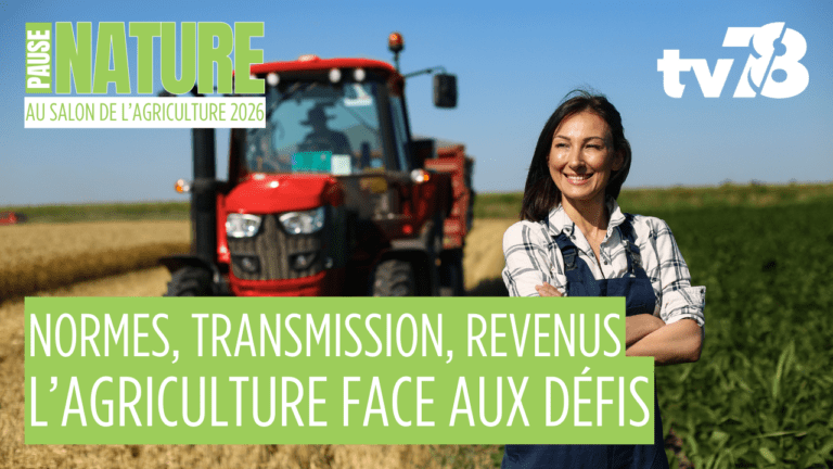 Salon de l’agriculture 2026 : émission spéciale tv78