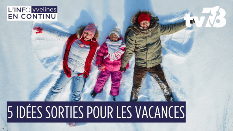 Vacances d’hiver : des idées de sorties loisirs dans les Yvelines