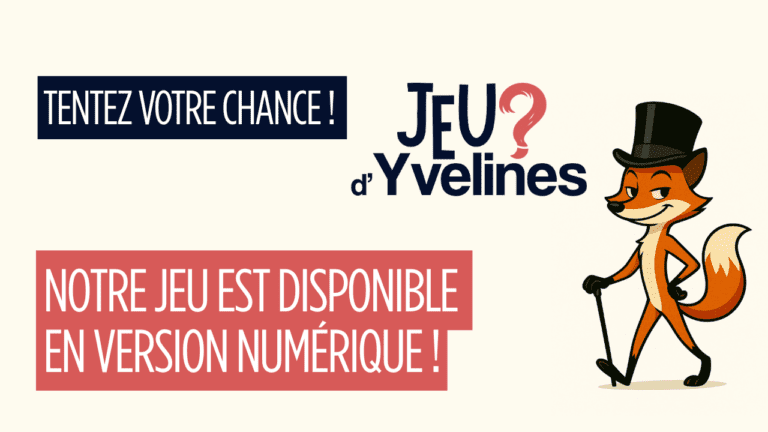 Jeu d&rsquo;Yvelines (MODE BETA) : le quiz en ligne