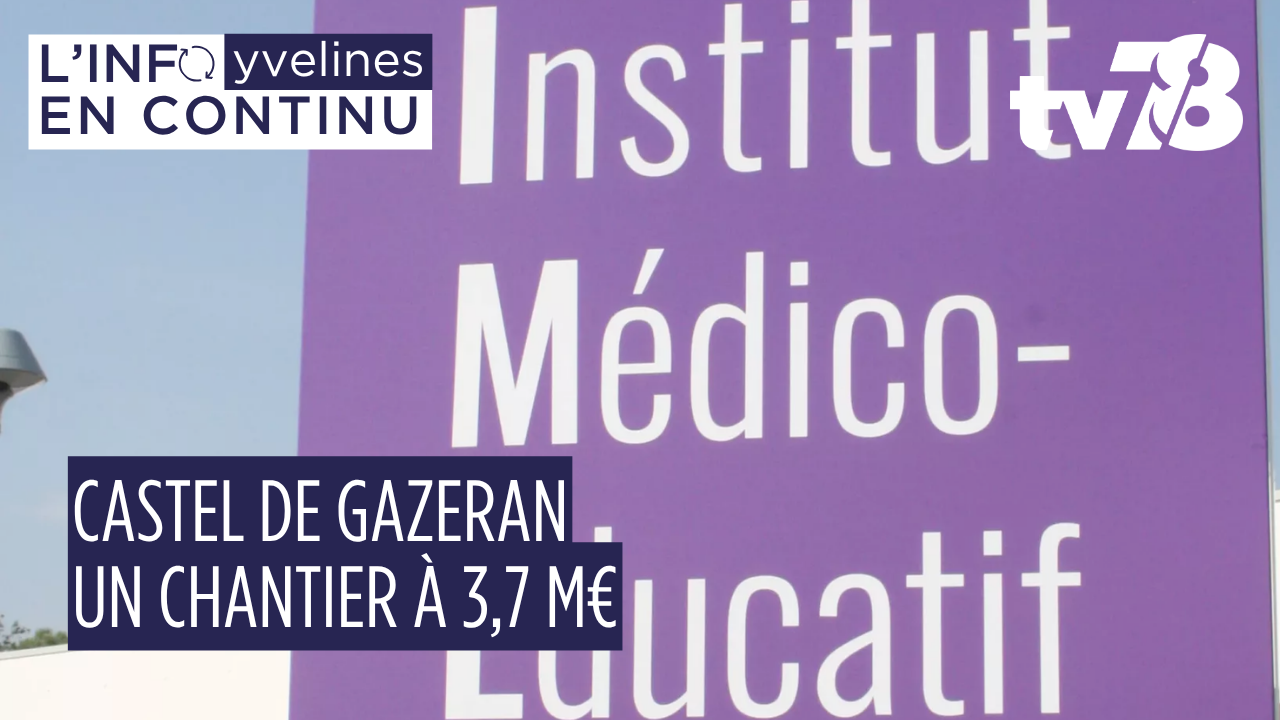 Gazeran : le Castel se transforme pour mieux accueillir les jeunes en situation de handicap