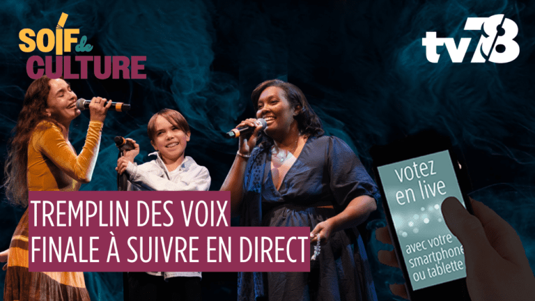 Yvelines : tv78 diffuse le Tremplin des voix, finale en direct le 11 avril
