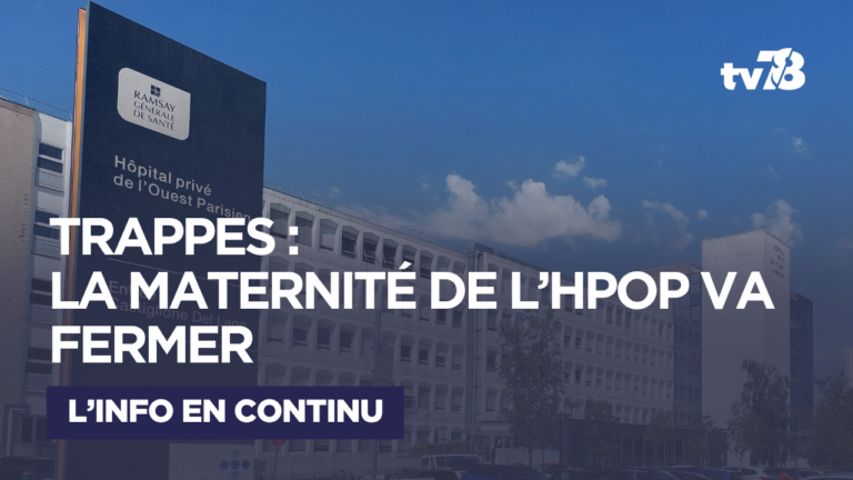 Trappes : la fermeture de la maternité de l’HPOP provoque une vague d’émotion et de mobilisation