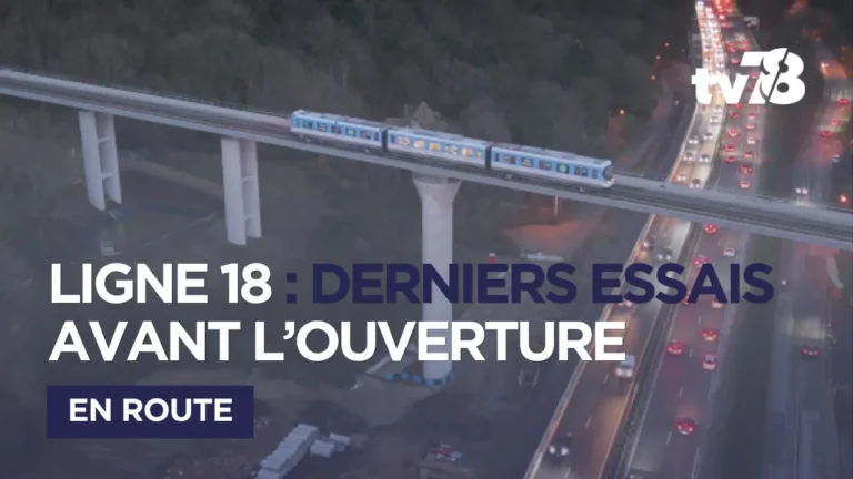 Ligne 18 du Grand Paris Express : lancement imminent du premier tronçon sur le plateau de Saclay