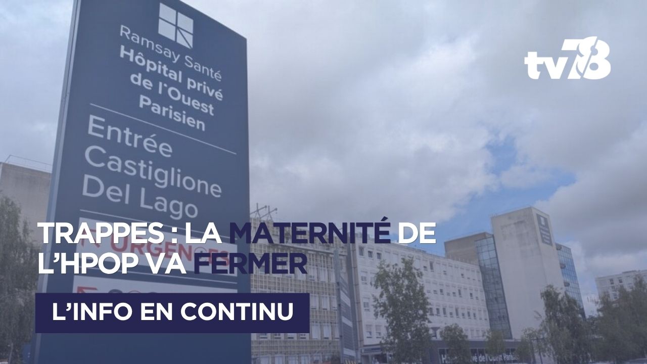 Trappes : la fermeture de la maternité de l’HPOP provoque une vague d’émotion et de mobilisation