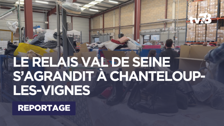 Le Relais Val de Seine s’agrandit à Chanteloup-les-Vignes