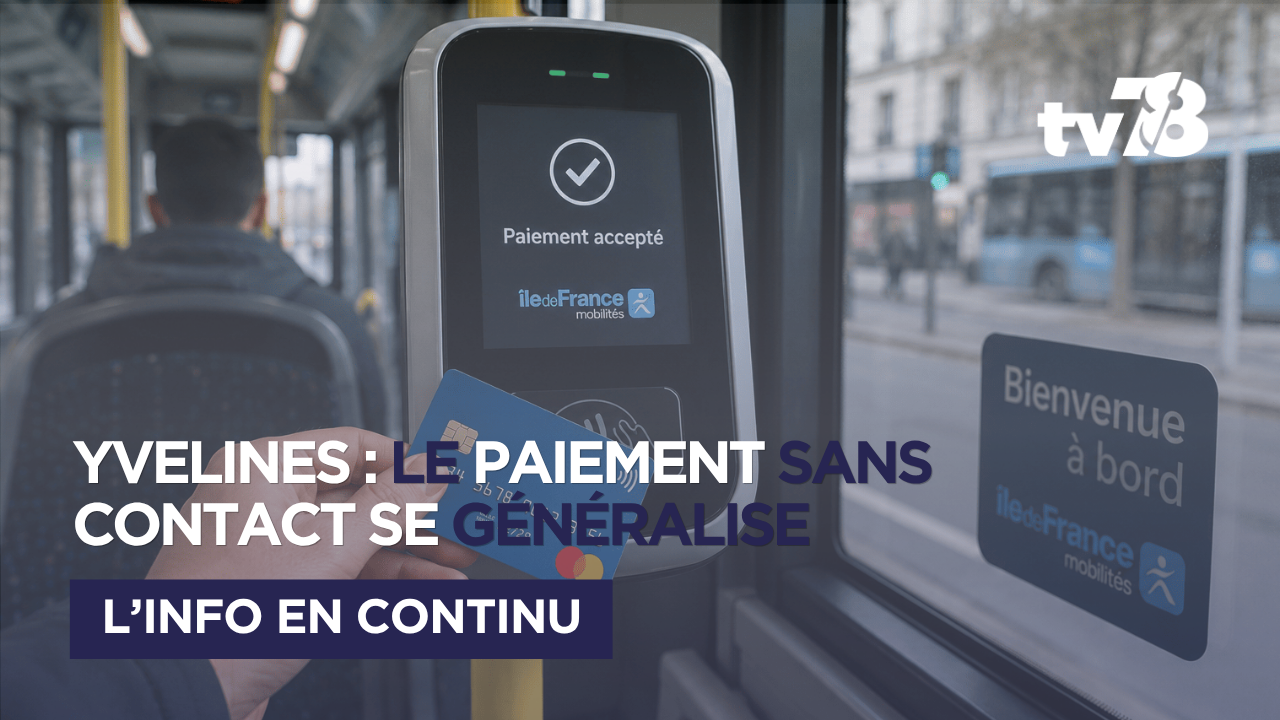 Yvelines : bientôt plus besoin de ticket ni de Navigo pour certains trajets en transports