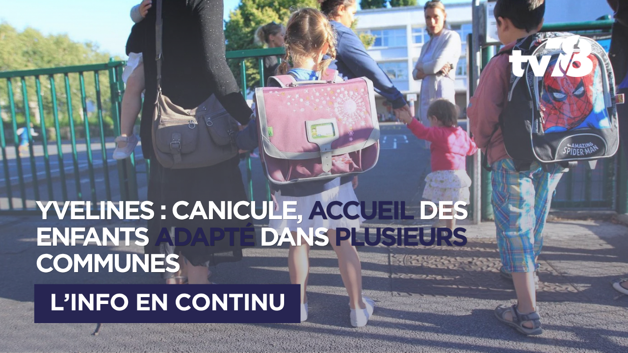 Yvelines : face à la canicule, les communes adaptent l’accueil des enfants les 22 et 23 juin 2026
