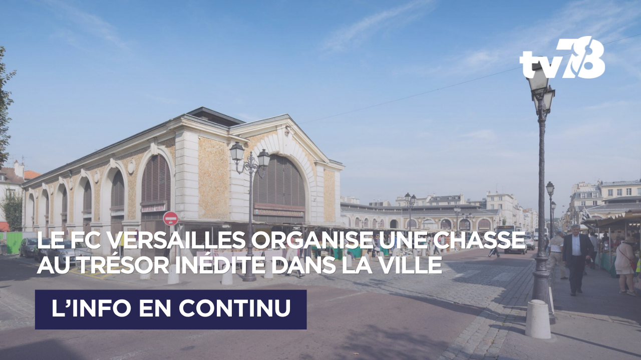 FC Versailles : une chasse au trésor avec un lingot d&rsquo;or à gagner dans les rues de la ville