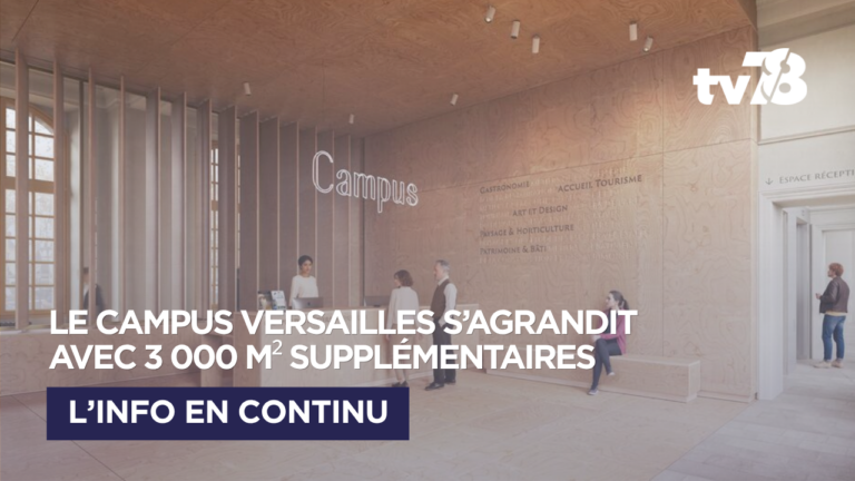 Versailles : le Campus des métiers d’excellence s’agrandit avec 3 000 m² supplémentaires