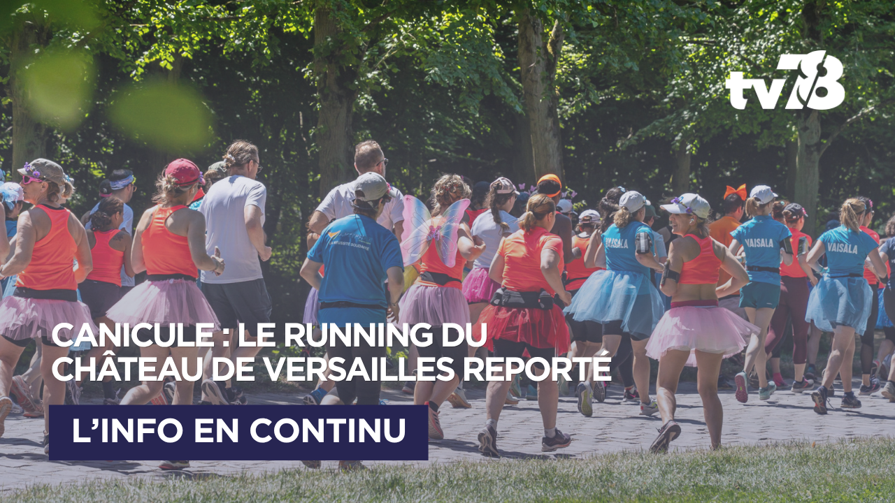 Canicule : le Running au Château de Versailles reporté pour protéger les participants