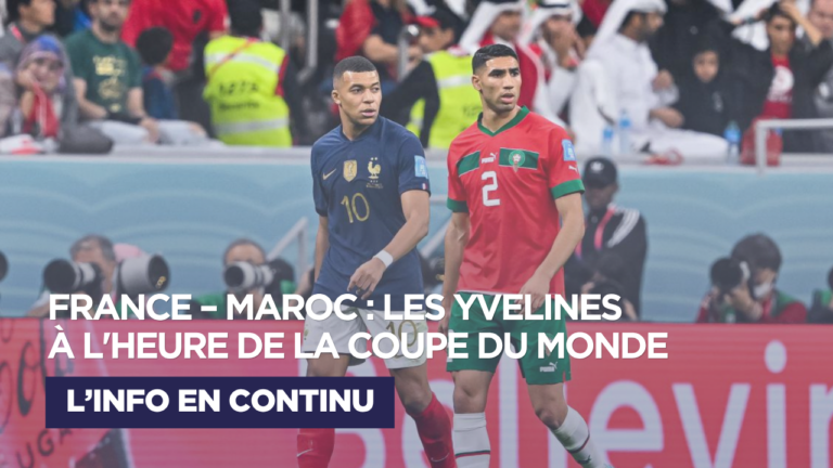 France – Maroc : où voir gratuitement le quart de finale sur écran géant dans les Yvelines ?