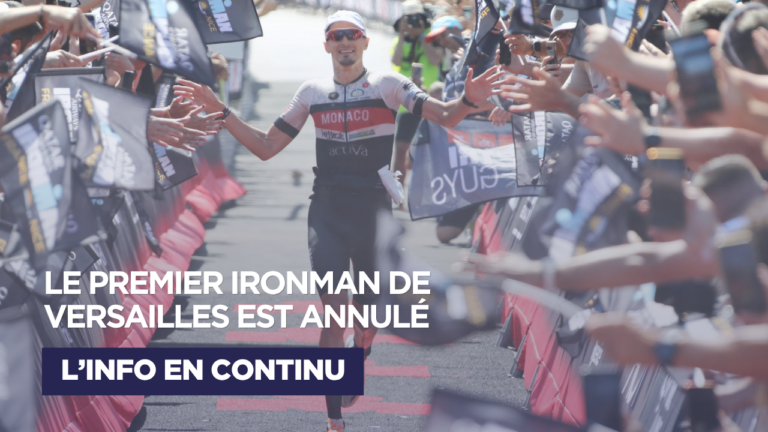 Ironman 70.3 de Versailles annulé : la canicule contraint les organisateurs à renoncer
