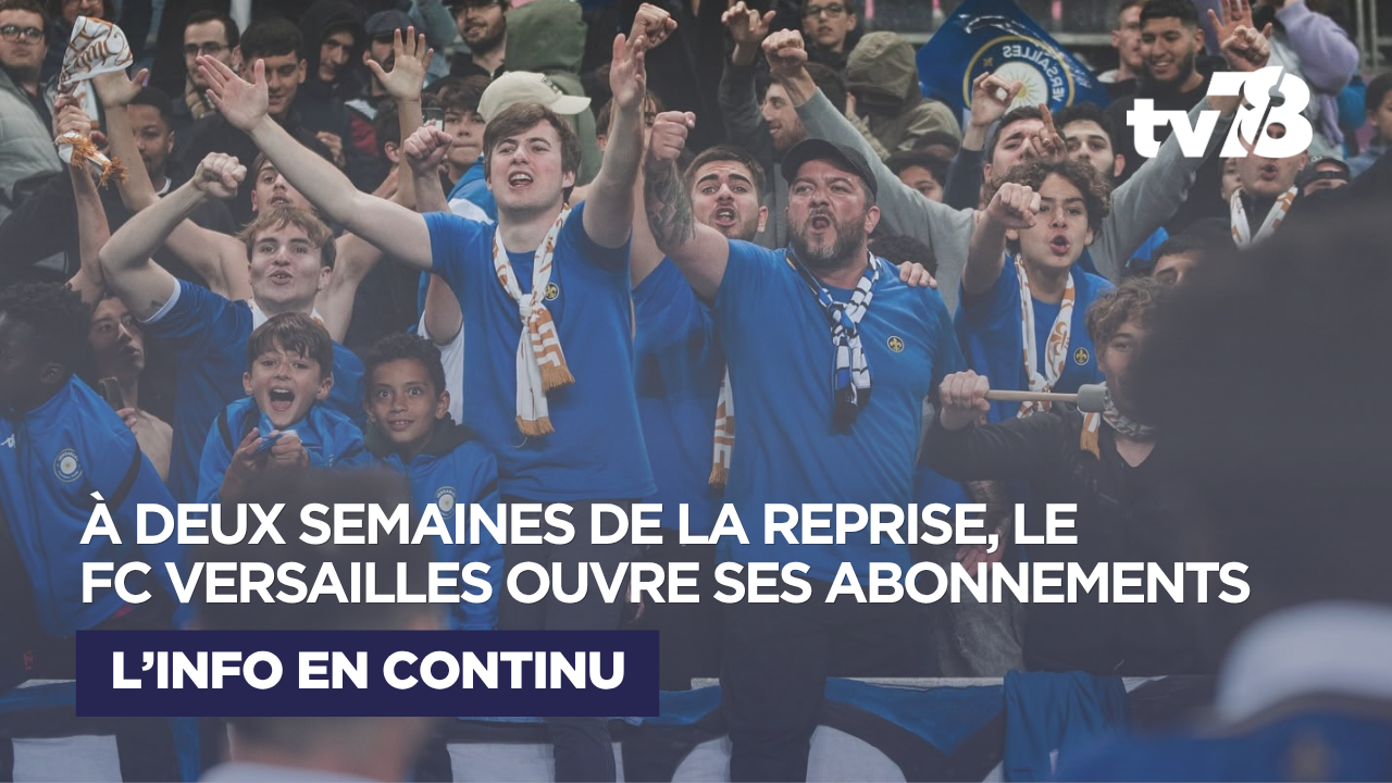 FC Versailles : la campagne d&rsquo;abonnement 2026-2027 est ouverte