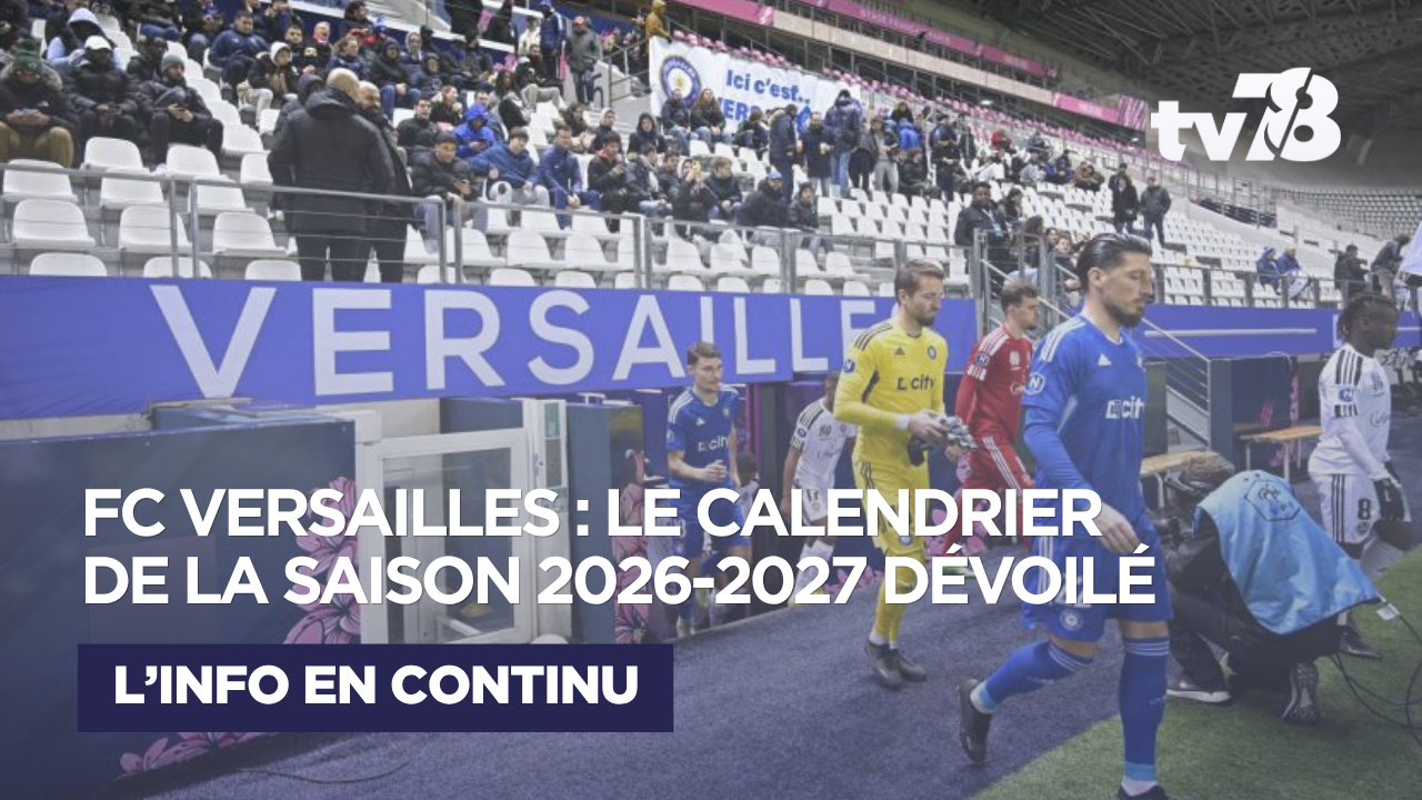 FC Versailles : découvrez le calendrier de la saison 2026-2027 de Ligue 3
