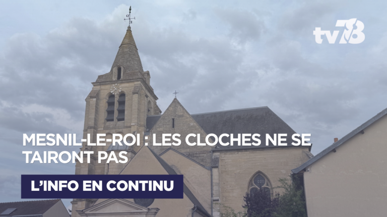 Au Mesnil-le-Roi, les cloches de Saint-Vincent continueront de rythmer le village