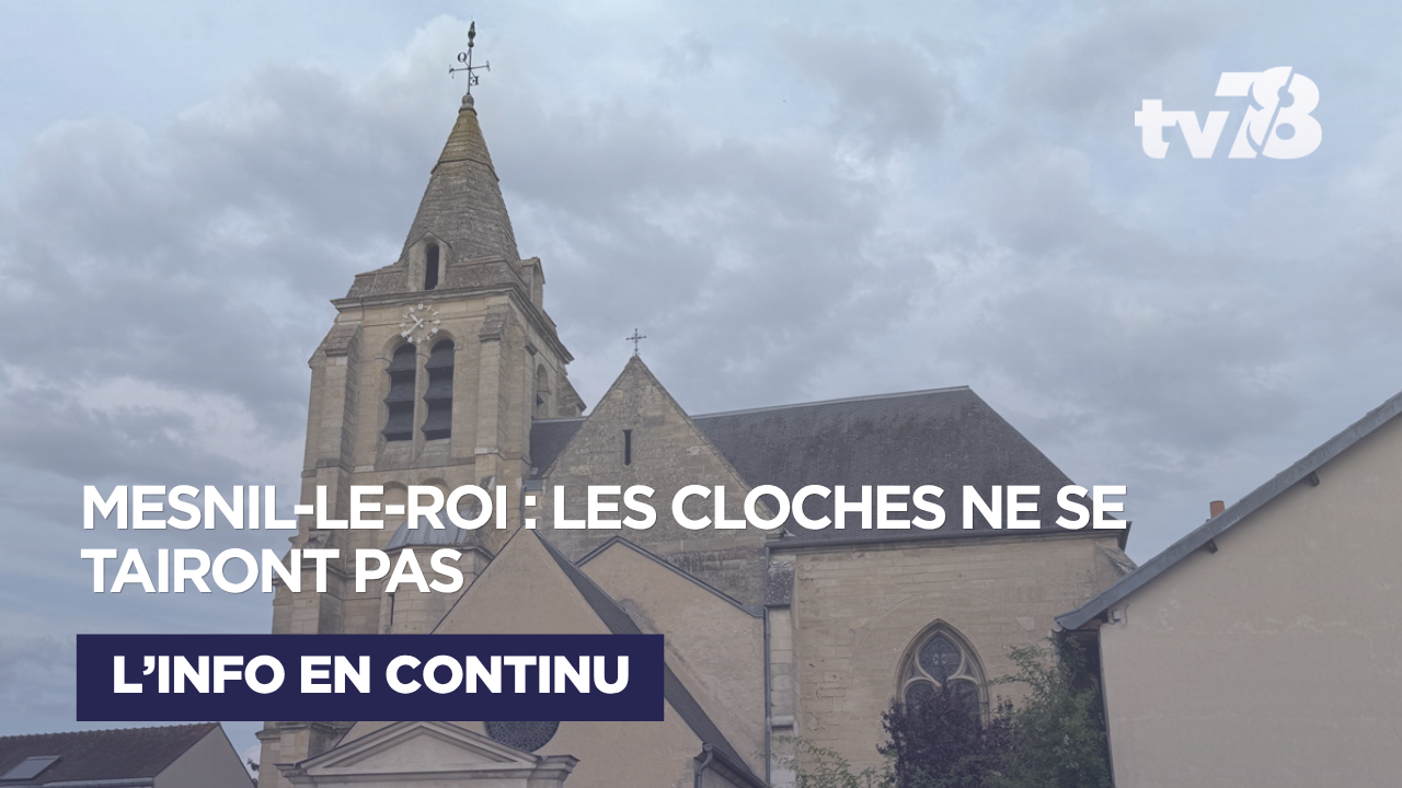 Au Mesnil-le-Roi, les cloches de Saint-Vincent continueront de rythmer le village