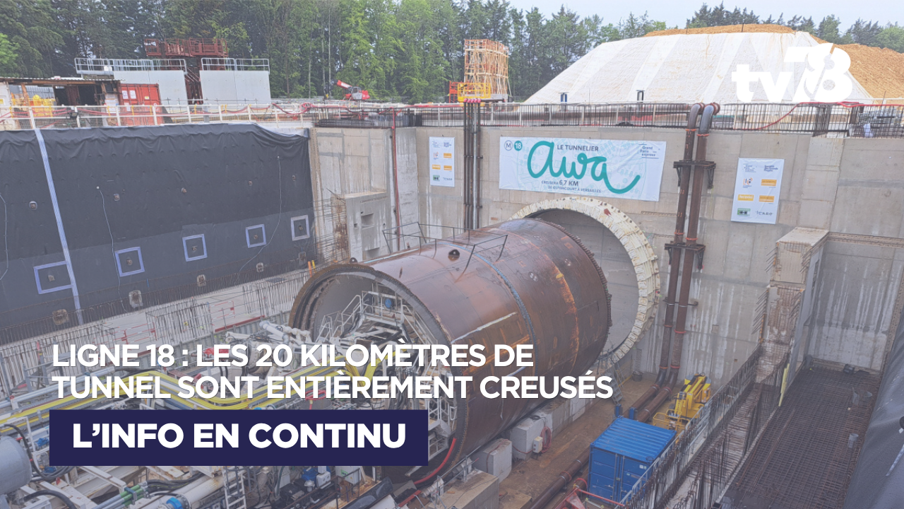 Ligne 18 du Grand Paris Express : les 20 kilomètres de tunnel sont désormais entièrement creusés